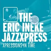 The Eric Ineke Jazzxpress